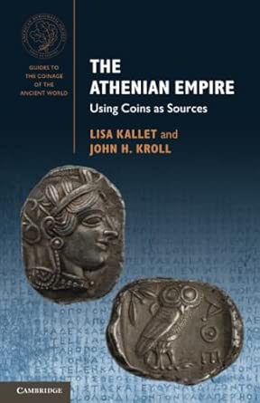 Athenian Empire: Using Coins as Sources cover