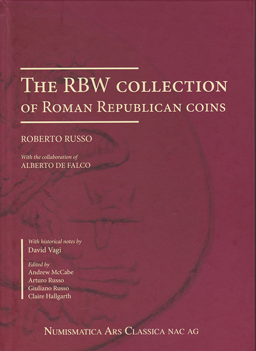 The RBW Collection of Roman Republican Coins